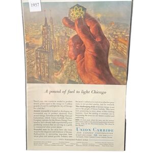 Vintage 1957 Union Carbide A Pound Of Fuel To Light Chicago Ad Advertisment